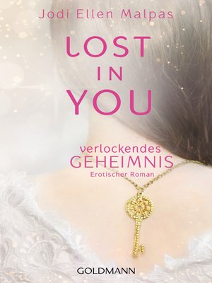 cover image of Lost in you. Verlockendes Geheimnis